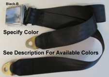 Seat Belt Vintage Lift Latch 2 Point Lap Seatbelt 60- Black Or Specify Color-