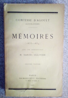 Comtesse d Agoult, Mémoires (1833-1854), Calmann-Levy 1927, pp. 246