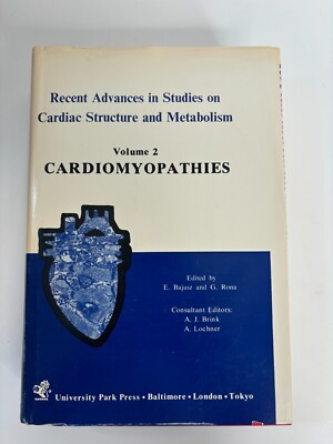 Cardiomyopathies - Recent Advances in Studies on Cardiac Structure & Metabolism