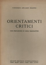Orientamenti critici - Vincenzo Arcozzi Masino [1944]