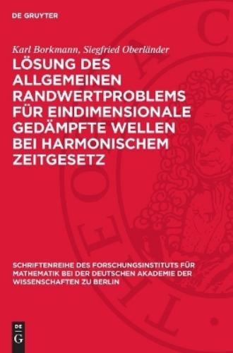 Karl Borkmann S Lösung Des Allgemeinen Randwertproblems Für Eindimens (Hardback)