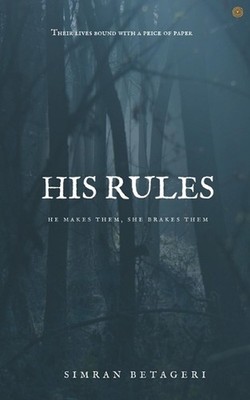 His Rules by Simran Betageri Paperback Book