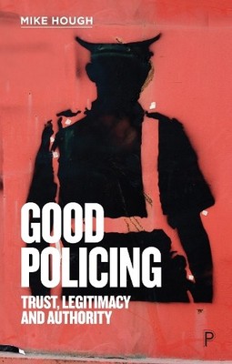 Mike Hough Good Policing (Taschenbuch)