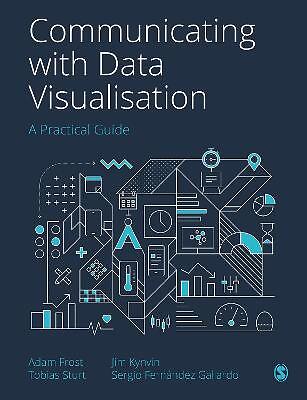 Kommunikation mit Datenvisualisierung, Adam Frost,