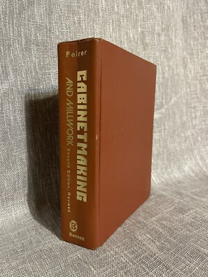 Cabinet Making And Millwork Second Edition By John L Fairer 1982