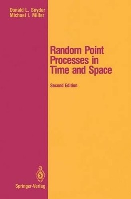 Random Point Processes in Time and Space by Donald L. Snyder (English) Paperback