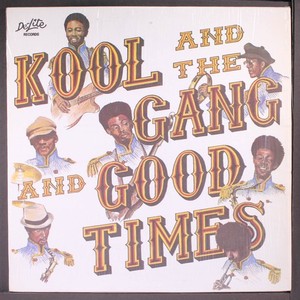 Kool and the Gang Good Times | eBay
