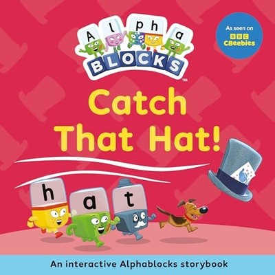 Alphablocks - Catch That Hat!  An Interactive  Storybook   7 - Paperba - H245z