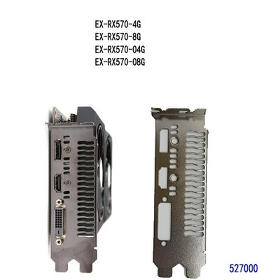EX-RX570-4G EX-RX570-4G-V2 EX-RX570-8G FOR   IO I/O   Back Plate *vy