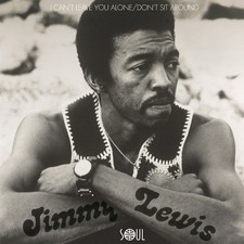Jimmy Lewis - I Can't Leave You Alone / Don't Sit Around, 7