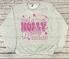 Have A Holly Dolly Christmas - Sweatshirt Crewneck Unisex 