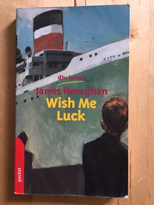 dtv junior - Wish Me Luck - James Heneghan ISBN: 9783423781381 - 1999