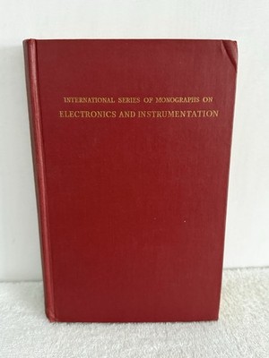 International Series of Monographs On Electronics & Instrumentation 1959