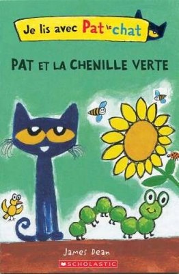 Je Lis Avec Pat Le Chat: Pat Et La Chenille Verte (French Edition) - VERY GOOD