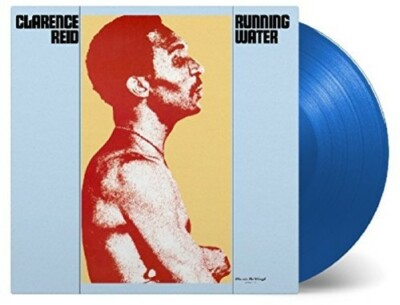 Running Water by Clarence Reid (Record, 2018)