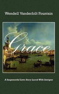 Wendell Vanderbilt Fountain | GRACE | Buch | Englisch (2002) | Gebunden