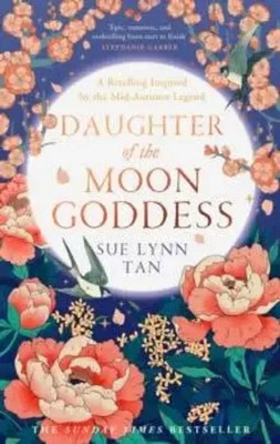 Daughter of the Moon Goddess Sue Lynn Tan Taschenbuch 512 S. Englisch 2022
