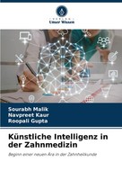 KüNstliche Intelligenz In Der Zahnmedizin Roopali Gupta