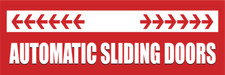 Automatic Sliding Doors  Laminated Vinyl Decal Sticker Label