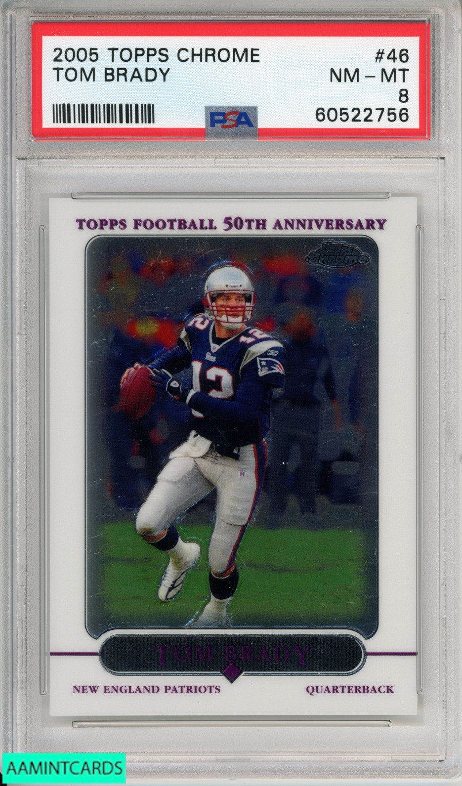 2005 TOPPS CHROME TOM BRADY #46 NEW ENGLAND PATRIOTS PSA 8 NM-MT