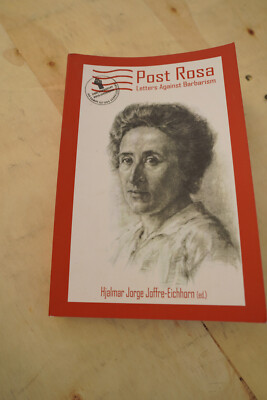 9780578996165 Post Rosa Letters Against Barbarism