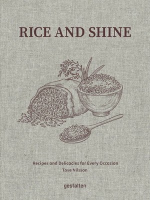 Rice and Shine | Recipes and Delicacies for Every Occasion | Jakobsson | Buch