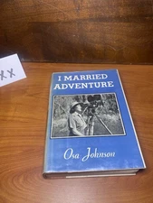 I Married Adventure Osa Johnson 1968 Hardcover Ex Library