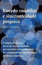 Enredo cuntico e sincronicidade psquica by Bruno del Medico (Galician) Paperback