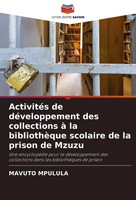 Mavuto Mpulula | ActivitéS De DéVeloppement Des Collections à La BibliothèQue...