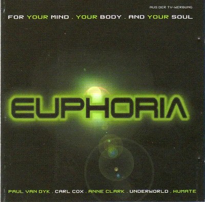 2xCD Moby, Jimi Tenor, Inner City, a.o. Euphoria - For Your Mind . Your Body .