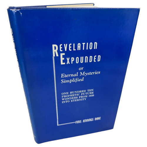 Revelation Expounded Eternal Mysteries Bible Book Finis Dake Prophecy HB Vintage