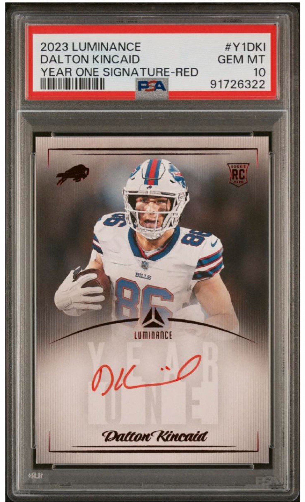 Dalton Kincaid Auto 2023 Luminance Year One On Card Red Ink RC SP  Bills PSA 10