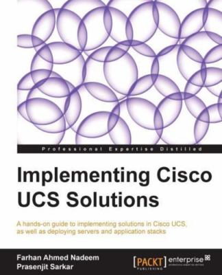 Implementing Cisco Ucs Solutions, Paperback by Ahmed, Farhan; Sarkar, Prasenj...