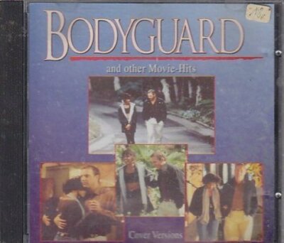 Bodyguard and other Movie-Hits (Cover-Version) Bodyguard, Jacksons-An Ame.. [CD]