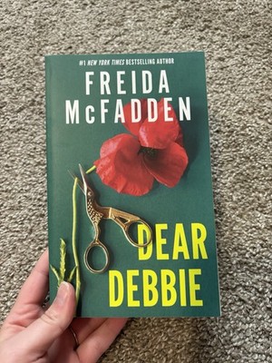 Freida McFadden SIGNED Dear Debbie First Edition Paperback
