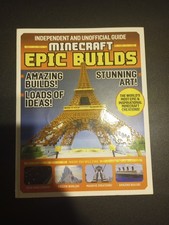 Minecraft Epic Builds Independent and Unofficial Guide Amazing Builds