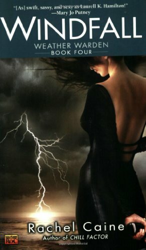 Windfall (Weather Warden) By Rachel Caine