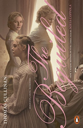 The Beguiled: a novel - Cullinan, Thomas