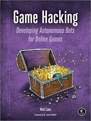 Game Hacking By Nick Cano - New Copy - 9781593276690