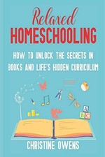 Relaxed Homeschooling: How to - ACCEPTABLE