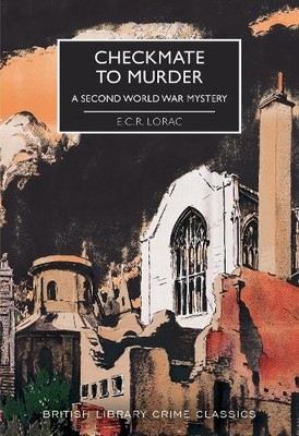 E.C.R. Lorac Checkmate to Murder (Taschenbuch) British Library Crime Classics