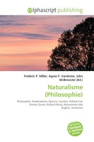 Frederic P. Miller (U. A.) | Naturalisme (Philosophie) | Taschenbuch (2026)