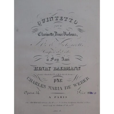 WEBER Quintetto op 34 Clarinette Violons Alto Violoncelle ca1830 - Photo 1/4