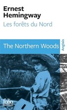 Les Forets Du Nord: A35695 (Folio B... by Hemingway, Ernest Paperback / softback