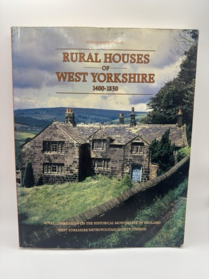 #ad Rural Houses of West Yorkshire 1400 1830 Supplementary series: 8 1st Ed GBP 50.00