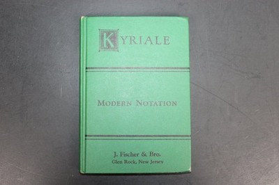 Kyriale Modern Notation 1927 J. Fischer & Bro. Liturgical Music Gregorian Chant