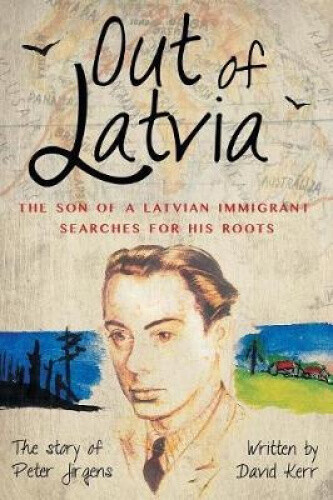 Thumbnail - Out Of Latvia: The Son Of A Latvian Immigrant Searches For His Roots.