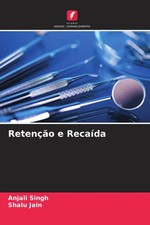 Anjali Singh (u. a.) | Retenção e Recaída ...