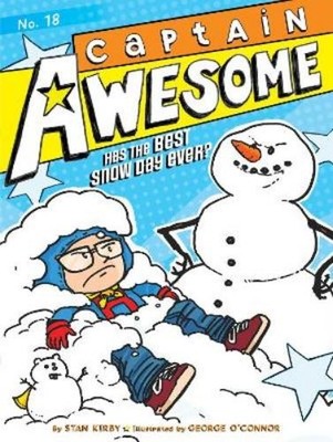 Stan Kirby Captain Awesome Has the Best Snow Day Ever? (Taschenbuch)