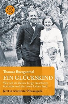 Ein Glückskind: Wie ich als kleiner Junge Auschwitz... | Buch | Zustand sehr gut